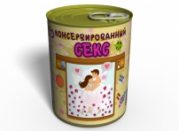 Canned sex - A gift with intimacy - Canned gift
