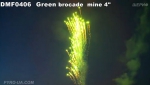 DMF0406 Green brocade mine 4"(100mm)